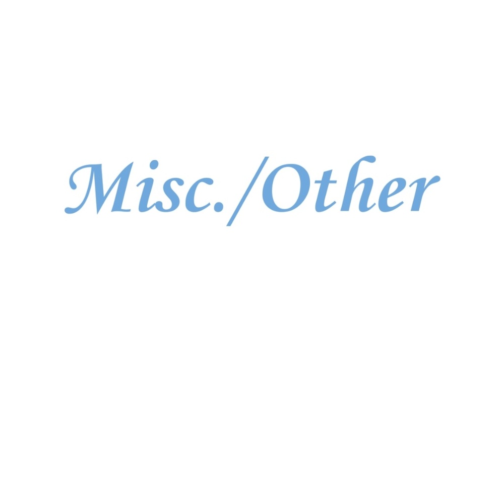 Misc/Other items
